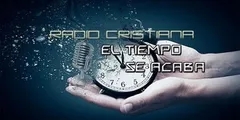 Radio Cristiana El Tiempo se Acaba
