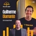 #185: Guilherme Diamante, CEO da Squad Realty