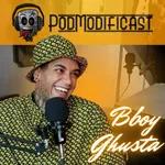 Bboy Ghusta FF - PodModificast #102 Talk Cast