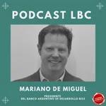 Podcast #32 T III LBC con Mariano de Miguel