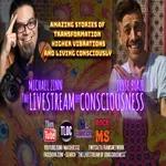 The LiveStream of Consciousness Episode 11