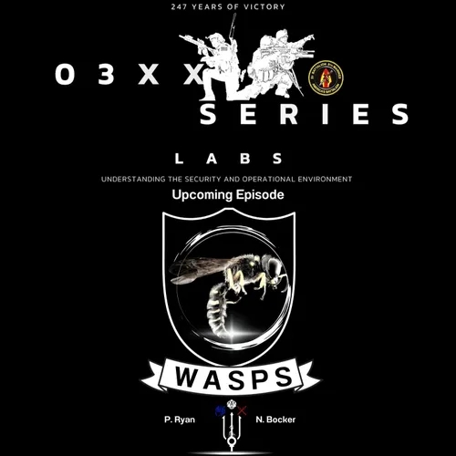 03XX Series Lab (WASPS) Featuring Nate Bocker and Patrick Ryan