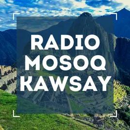 RADIO MOSOQ KAWSAY