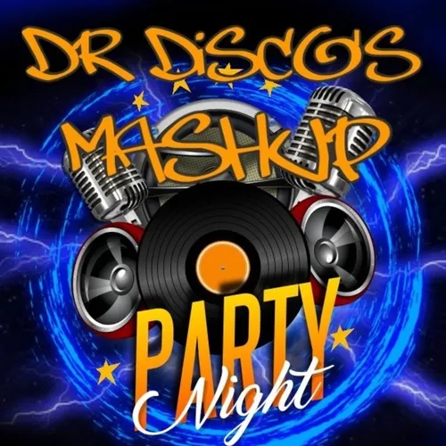 Dr-Disco - Bangers n Mash Feb 2022