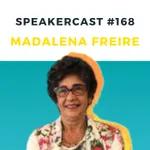 PAPO COM PALESTRANTE # 168 - Madalena Freire