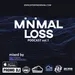 Minimal Loss podcast # 1 with Dj Tony Montana 27.04.2024 #1
