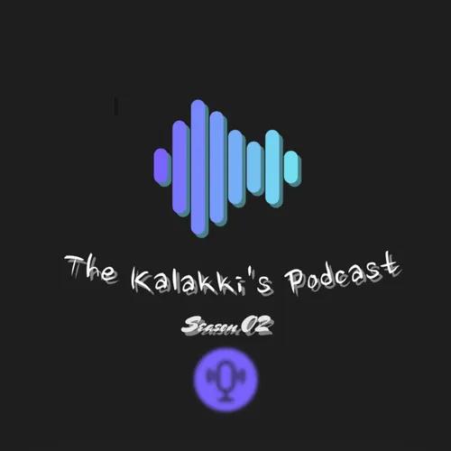 The Kalakki's Podcast