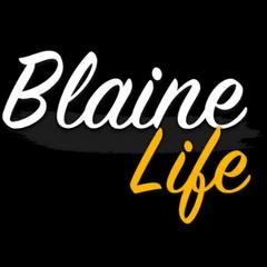 Blaine Life