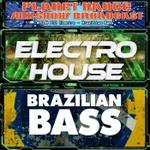 Planet Dance Mixshow Broadcast 733 Electro - Brazilian Bass