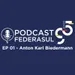 Podcast FEDERASUL 95 anos - EP 01 - Anton Karl Biedermann