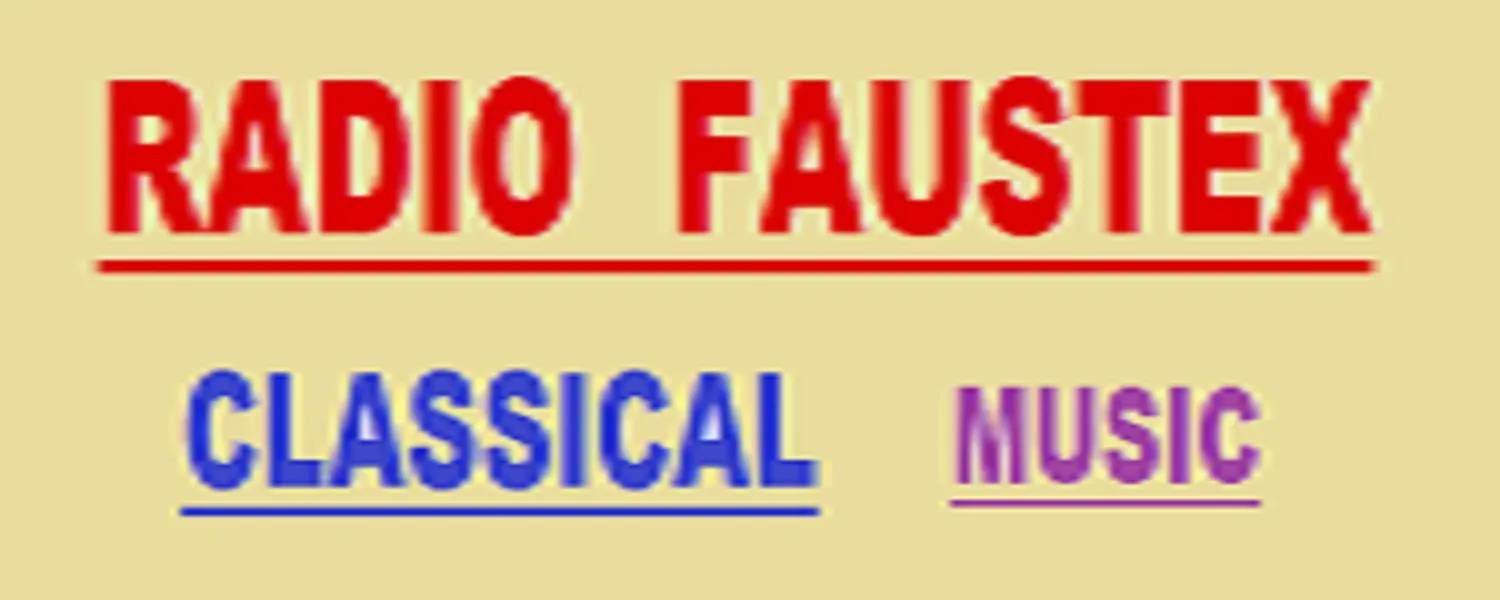RADIO FAUSTEX CLASSICAL MUSIC