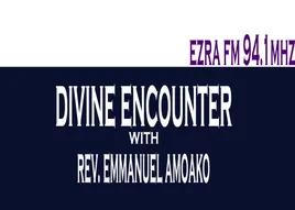 Divine Encounter With Rev. Emmanuel Amoako