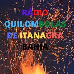 RADIO QUILOMBOLAS DE ITANAGRA BAHIA