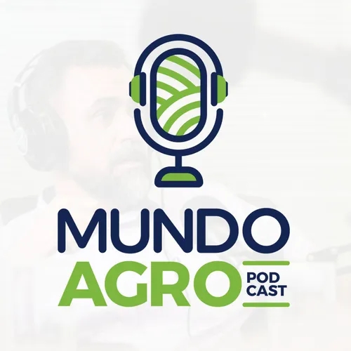 Mundo Agro Podcast