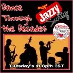 Dance Through the Decades with Jazzy Scotty 6-28-22