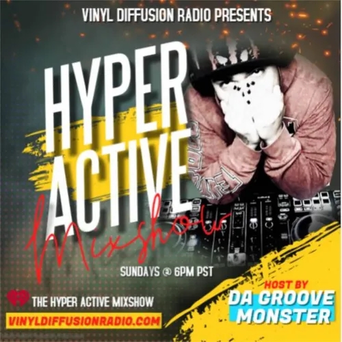 Live Broadcast The Hyper Active Mixshow 11-07-2021
