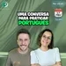 #297 - LIVE DO PODCAST | Conversa para praticar português