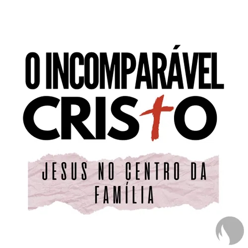  Jesus no Centro da Família | Pr. Gildasio Dias