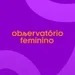 Observatório Feminino: Minas é um dos estados que mais registram casos de violência doméstica
