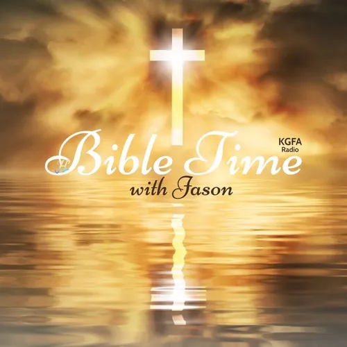 Bible Time with Jason ~ #721 ~ Walk On ~ Isaiah 52 ~ Worship