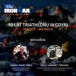 10 lat triathlonu w Gdyni - odcinek 8
