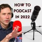Start a Podcast in 2022? Here's the Guide to succeed for Jason Palmer