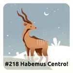 E218 Habemus Centro!