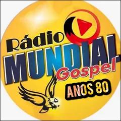 RADIO MUNDIAL GOSPEL ANOS 80