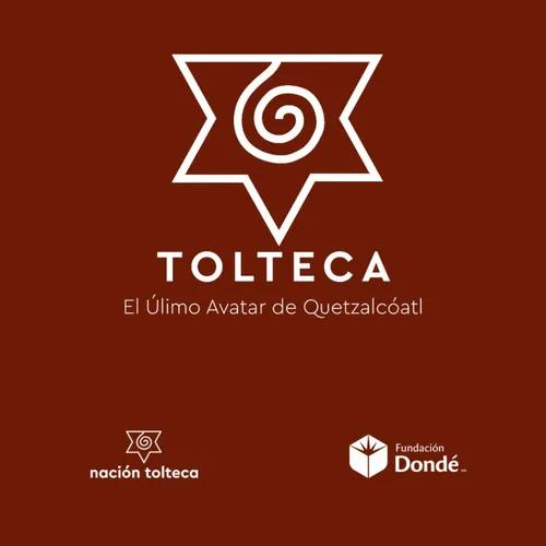 TOLTECA: El Último Avatar de Quetzalcóatl