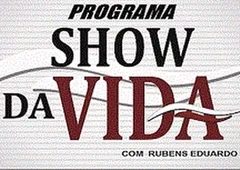 PROGRAMA SHOW DA VIDA