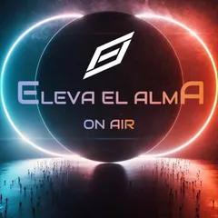 ELEVA EL ALMA - MX