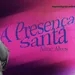 A Presença Santa | Aline Alves | 06/08/2023