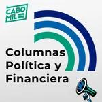 24 Octubre | Columnas políticas y financieras