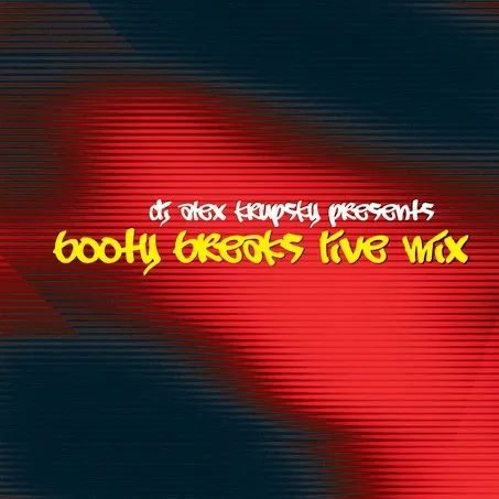 Alex Krupsky - Booty Breaks Live '12.04.2011
