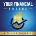 "Your Financial Future" with Nick Colarossi of NJC Investments 04/20/2024