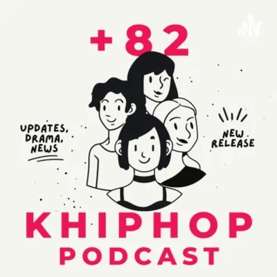 Episode 10: Kpop Vs. Khiphop: differences, similarities, and origins