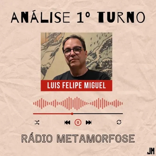 RM #82: Análise do 1º turno com Luis Felipe Miguel
