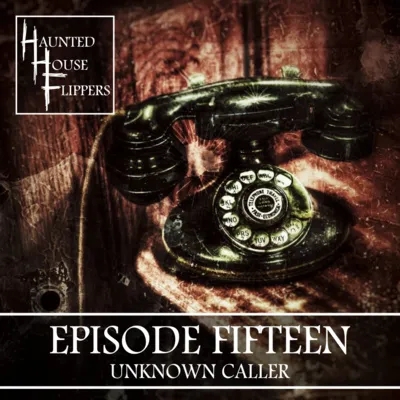 15 - Unknown Caller