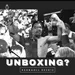 S02E12: Unboxing (Manny Pacquiao for President?)