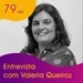 Webitcast #79 - Entrevista com Valeria Queiroz (Blockchain além das criptos)