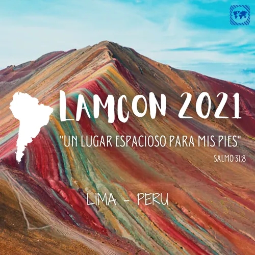 LAMCON 2021 - Sesión N°18 - Ps. Steve Scibelli