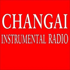 Changai Instrumental Radio