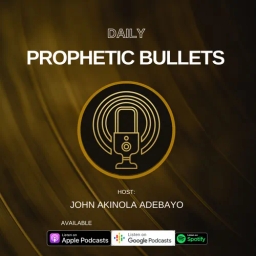 Prophetic bullet