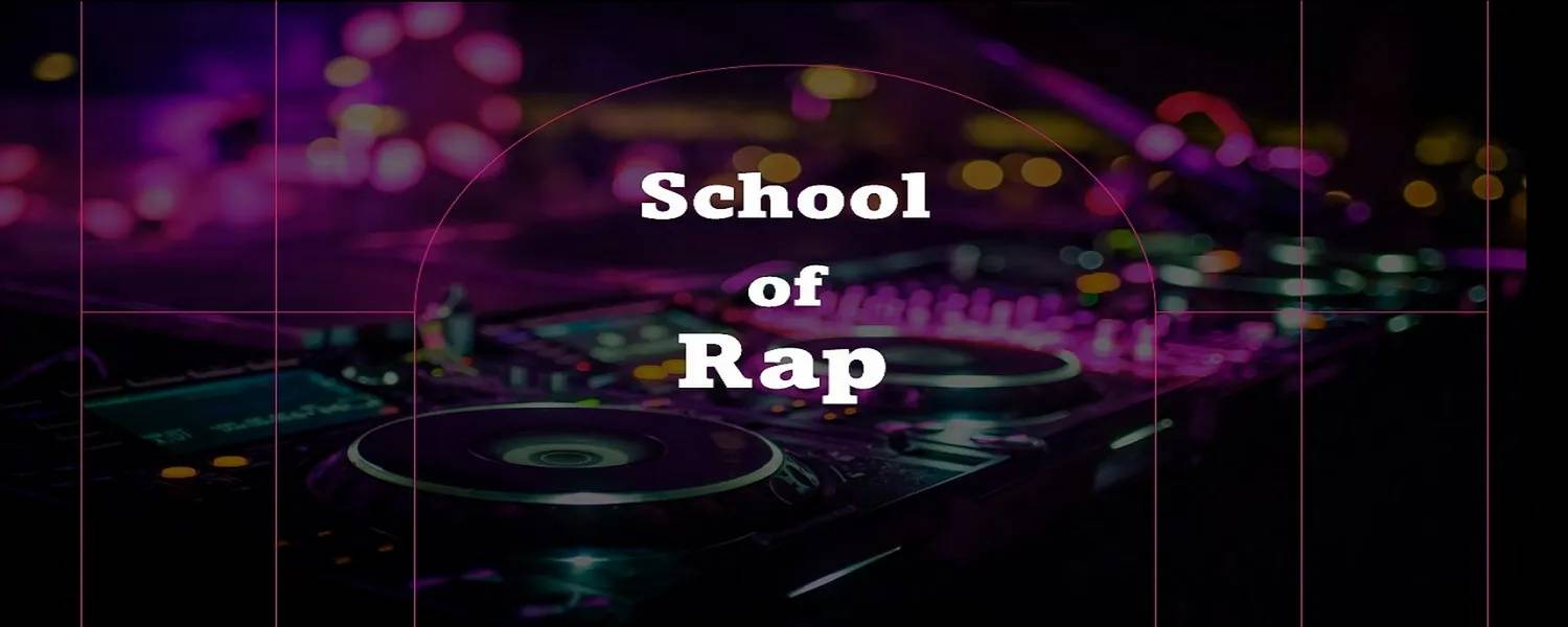 School of Rap