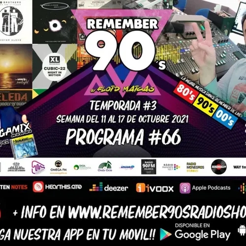 #66 Remember 90s Radio Show by Floid Maicas