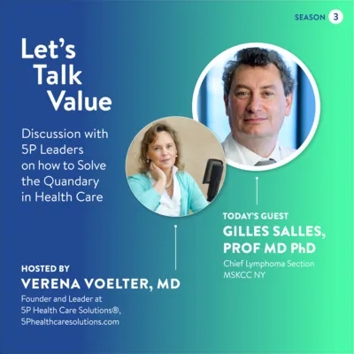LetsTalkValue with Prof. Gilles Salles: running successful consortia in science and medicine