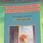 Episode 58 The House With The Blind Glass Windows