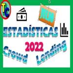 TOP MEJORES PLATAFORMAS CROWDLENDING 2022 - Estadísticas JULIO - Invertir en Crowdlending