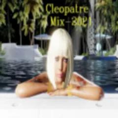 Cleopatre-Best Of Tropical Deep House 2021