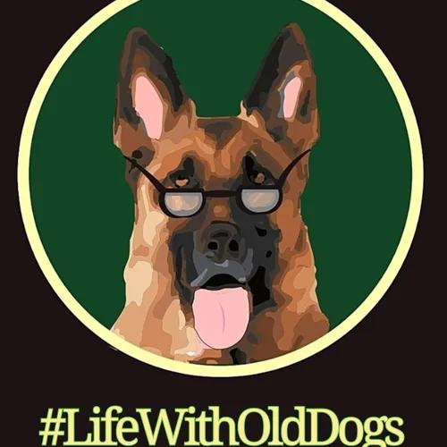 #Lifewitholddogs Podcast